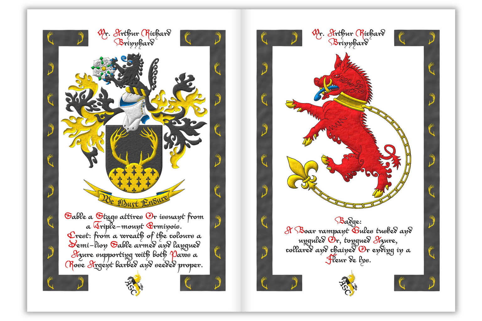 2 pages of the heraldic document for the arms and heraldic badge of Arthur Richard Brinnhard emblazoned and edited by me. The pages have a heraldic frame with the stags' attires of his coat of arms.